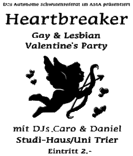 Heartbreaker. Fetenmotto Studi-Haus-Fete